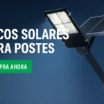 Foco solar para postes con panel LED integrado encendido de noche